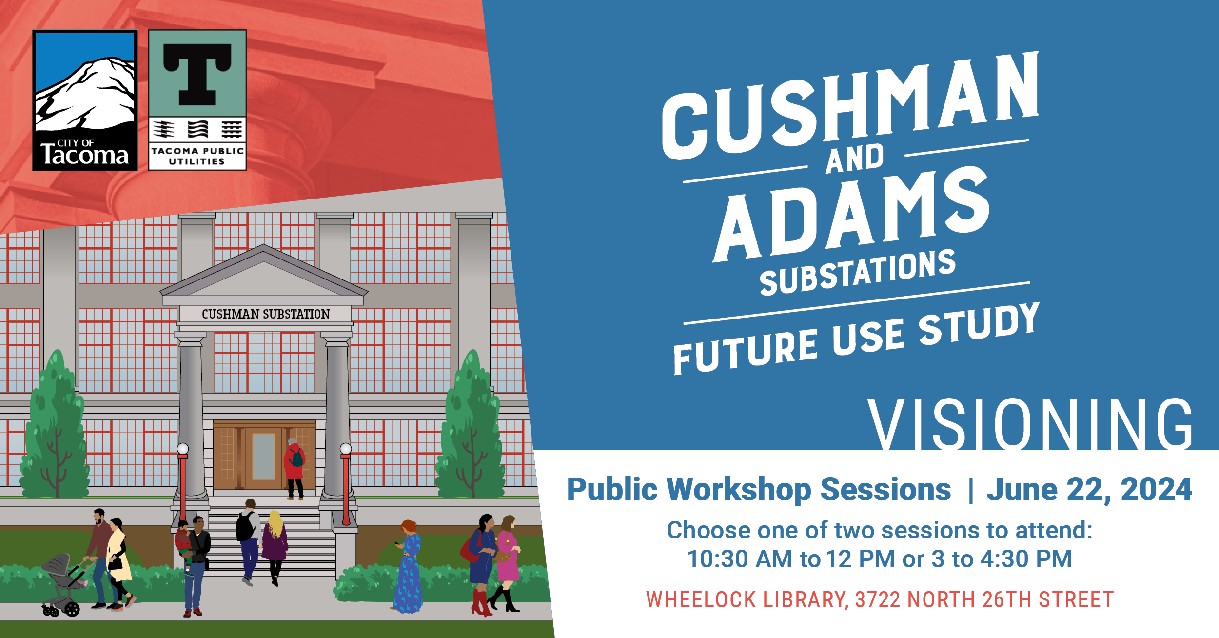 The event banner for the Cushman and Adams Substations Future Use Study Visioning Workshop on June 22