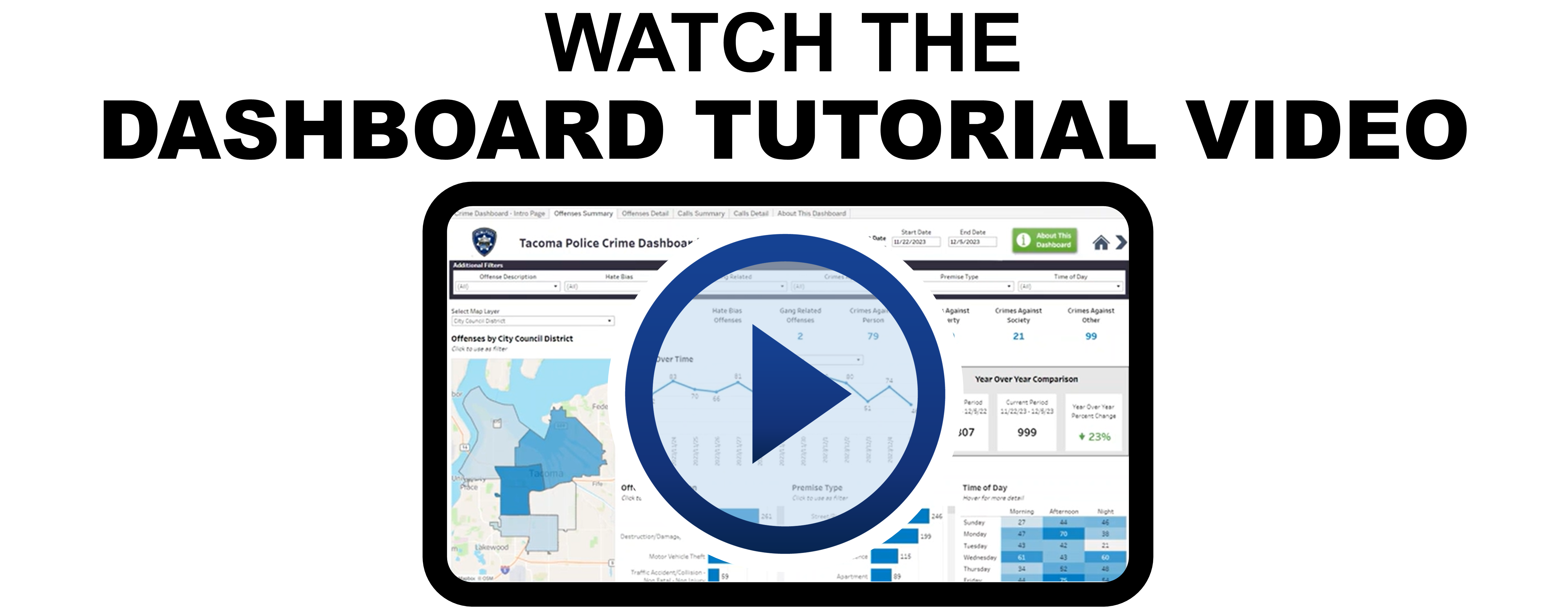 watch the TPD crime dashboard tutorial video