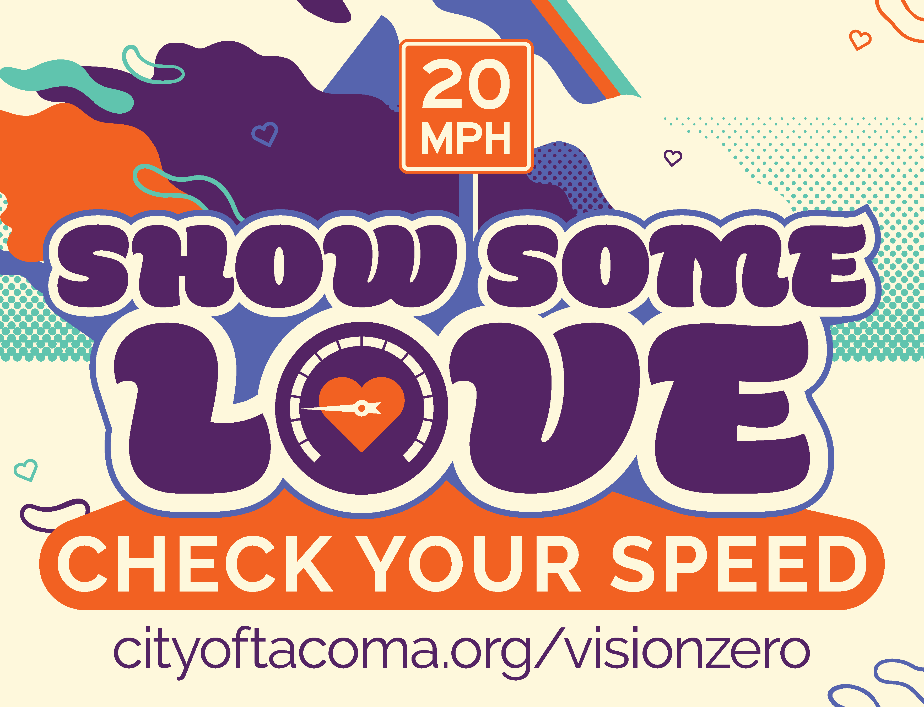 colorful image with campaign slogan "show some love, check your speed" 